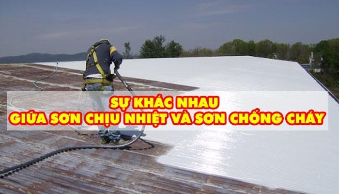 Sự khác biệt giữa Sơn chịu nhiệt và Sơn chống cháy