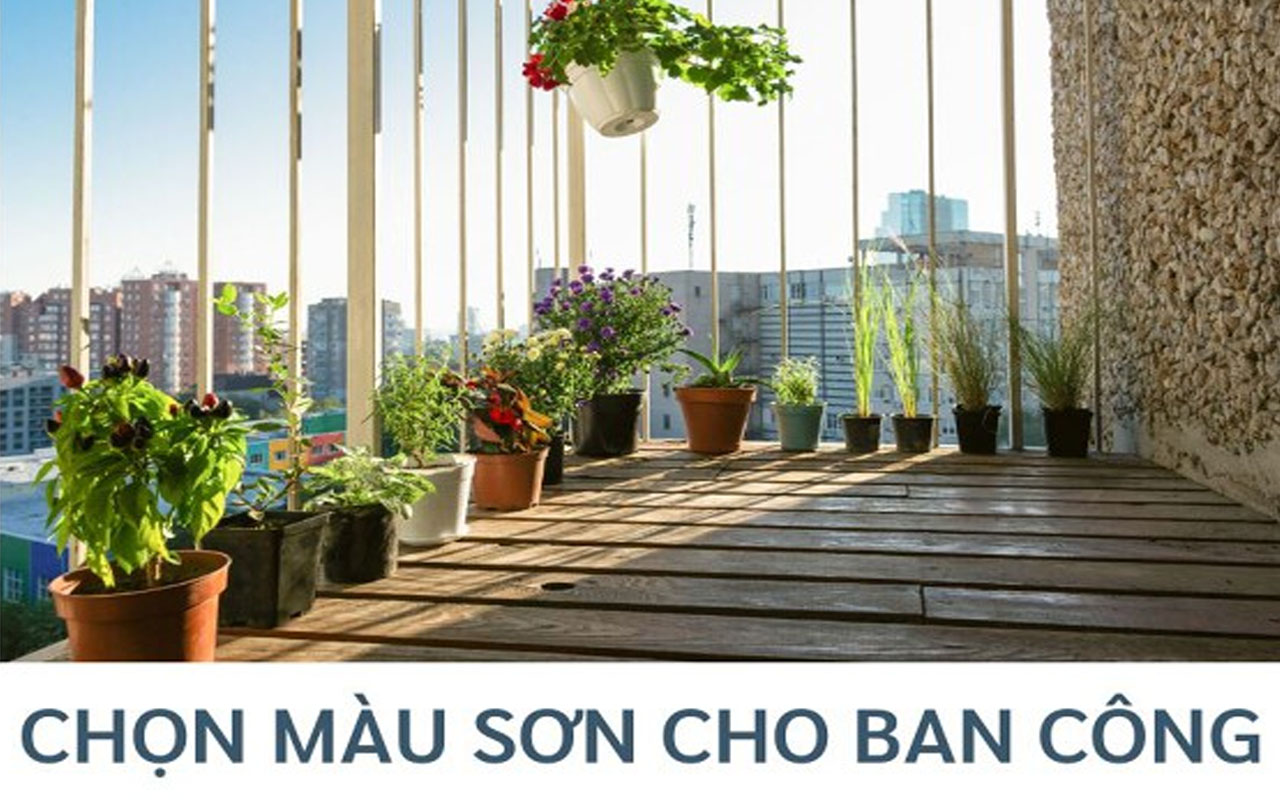 Màu sơn cho ban công nào là tốt nhất ?
