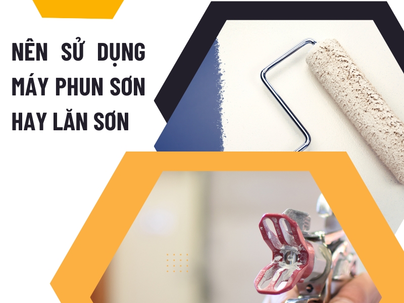 Phun sơn hay lăn sơn